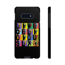 Load image into Gallery viewer, Live Deliciously Tough Cases
