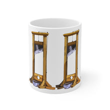 Load image into Gallery viewer, Guillotines Ceramic Mug 11oz