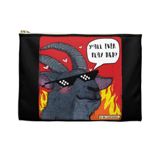 Load image into Gallery viewer, Y'all Ever Play D&D? Accessory Pouch
