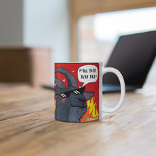 Load image into Gallery viewer, Y'all Ever Play D&D? Ceramic Mug 11oz