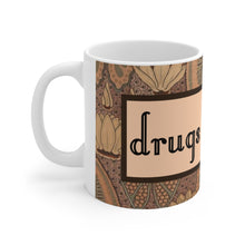 Load image into Gallery viewer, Drugs & Shit Ceramic Mug 11oz