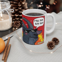 Load image into Gallery viewer, Y'all Ever Play D&D? Ceramic Mug 11oz