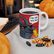 Load image into Gallery viewer, Y'all Ever Play D&D? Ceramic Mug 11oz