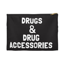 Load image into Gallery viewer, Drugs & Drug Accessories Accessory Pouch