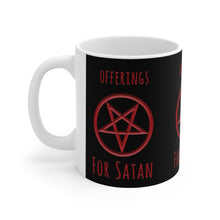 Load image into Gallery viewer, Offerings For Satan Ceramic Mug 11oz
