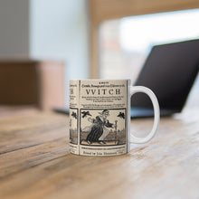 Load image into Gallery viewer, The VVitch Ceramic Mug 11oz