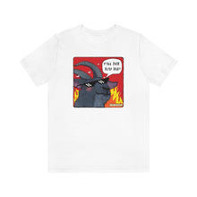 Load image into Gallery viewer, Y'all Ever Play D&D? Jersey Short Sleeve Tee