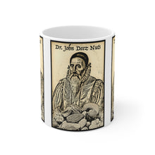 Load image into Gallery viewer, Dr. John Deez Nuts Mug 11oz
