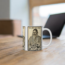 Load image into Gallery viewer, Dr. John Deez Nuts Mug 11oz