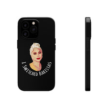 Load image into Gallery viewer, Lady Gaga &quot;I Switched Baristas&quot; Tough Phone Cases, Case-Mate