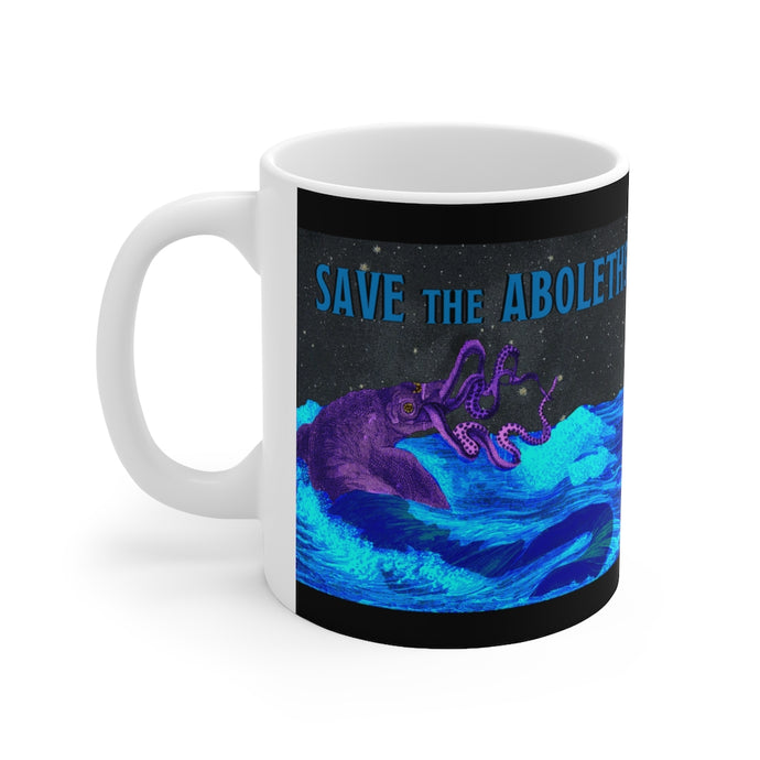 Save The Aboleths Ceramic Mug 11oz